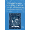 Ramopakhyana - The Story of Rama in the Mahabharata: A Sanskrit Independent-Study Reader