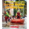 Extreme Weather and Rising Seas (a True Book: Understanding Climate Change)