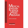Medical English Usage and Abusage