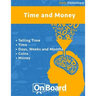 Time and Money (early elementary): Telling Time, Time, Days, Weeks and Months, Coins, Money