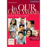 In our Own Words