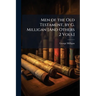 Men of the Old Testament, by G. Milligan [And Others 2 Vols.]