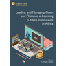 Leading and Managing Open and Distance e-Learning (ODeL) Institutions in Africa