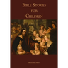 Bible Stories for Children