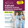 Kaplan Nursing School Entrance Exam Prep 2024-2025: 1,285 Practice Questions and Study Guide [4th Edition]