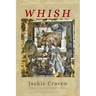 Whish: Poems