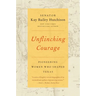 Unflinching Courage