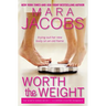 Worth the Weight: Worth Series Book 1: A Copper Country Romance