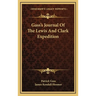Gass's Journal Of The Lewis And Clark Expedition