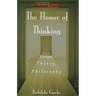 The Honor of Thinking: Critique, Theory, Philosophy