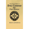 Adventures In Space Command - First Mission