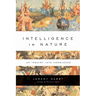 Intelligence in Nature: An Inquiry Into Knowledge