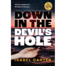 Down in the Devil's Hole