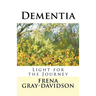 Dementia: Light for the Journey