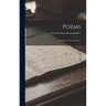 Poems: Complete in two Volumes