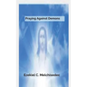Praying Against Demons