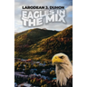 Eagles in the Mix