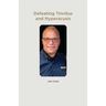 Defeating Tinnitus and Hyperacusis