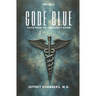 Code Blue: Tales From the Emergency Room: Volume 8
