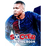 Soccer Coloring Book: 100+ coloring pages of players, stadiums and teams of the Champions League