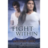 The Fight Within: Volume 1