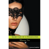 Secret Life of a Dominatrix
