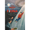 The Search for Fiona: End Times Navigation Series Book One