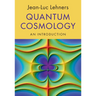 Quantum Cosmology