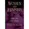 Women and Ministry: What the Bible Teaches