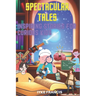 Spectacular Tales: Inspiring Stories for Curious Kids