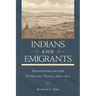 Indians and Emigrants: Encounters on the Overland Trails