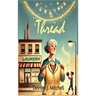 The Thread