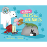 Dr. Rosie Helps the Animals