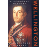 Wellington: A Personal History