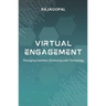 Virtual Engagement: Managing Seamless Marketing with Technology