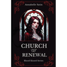 Church of Renewal: A Vampire Lesbian Dark Romance Novella