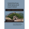 Existential Psychology East-West (Revised and Expanded Edition)