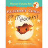Rosemary Chick: Pip, Zip, Hooray!