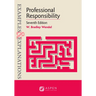 Examples & Explanations for Professional Responsibility