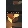 Edmund Husserl: Founder of Phenomenology
