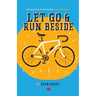 Let Go and Run Beside: Essentials of Intentional Preteen Ministry