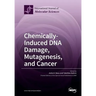 Chemically-Induced DNA Damage, Mutagenesis, and Cancer