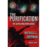 The Purification: Book One in The Alpha Evolution Series