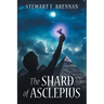 The Shard of Asclepius