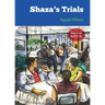 The Shaza's Trials