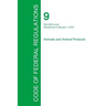 Code of Federal Regulations Title 9, Volume 2, January 1, 2015