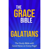The Grace Bible: Galatians