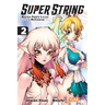 Super String: Marco Polo's Travel to the Multiverse, Vol. 2