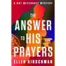 The Answer to His Prayers: Volume 4