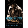 Picture Perfect Cowboy: A Western Romance